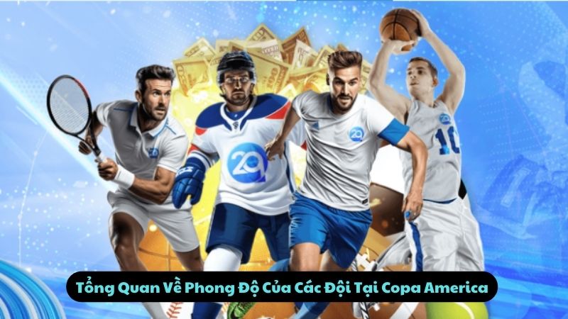 phong-do-cua-cac-doi-tai-copa-america-1